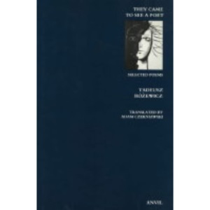 They Came to See a Poet: Selected Poems