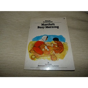 Martha's Busy Morning (Meet the Samuel family)