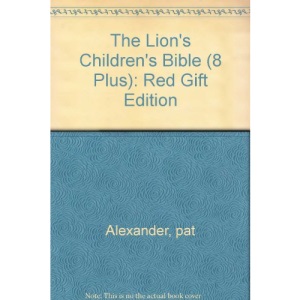 The Lion's Children's Bible (8 Plus): Red Gift Edition