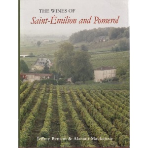 The Wines of St. Emilion and Pomerol