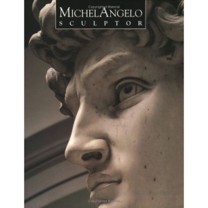 Michelangelo: Sculptor