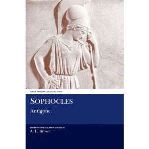 Antigone (Classical Texts)