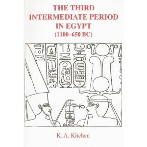 The Third Intermediate Period in Egypt, 1100-650 B.C. (Egyptology)