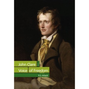 John Clare: Voice of Freedom