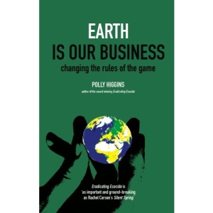 Earth is Our Business: Changing the Rules of the Game