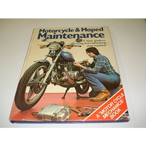 Motor Cycle and Moped Maintenance