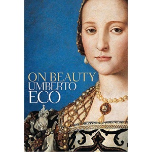 On Beauty: A History of a Western Idea