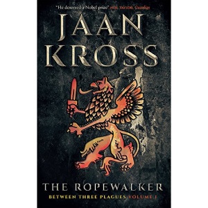 The Ropewalker: Between Three Plagues Volume I