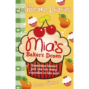 The Cupcake Diaries: Mia's Baker's Dozen