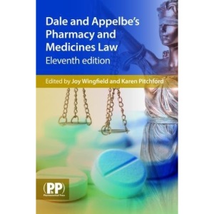 Dale and Appelbe's Pharmacy and Medicines Law