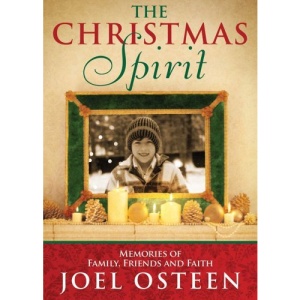 A Christmas Spirit: Memories of Family, Friends and Faith
