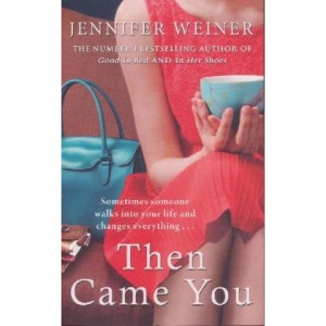 Then Came You