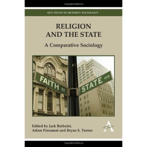 Religion and the State: A Comparative Sociology (Key Issues in Modern Sociology)