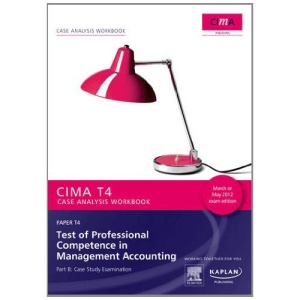 T4 Case Analysis Workbook March/May 2012 edition
