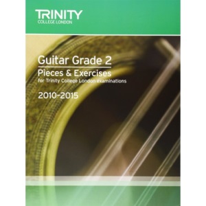 Guitar Exam Pieces Grade 2 2010-2015 (Trinity Guildhall Guitar Examination Pieces & Exercises 2010-2015)