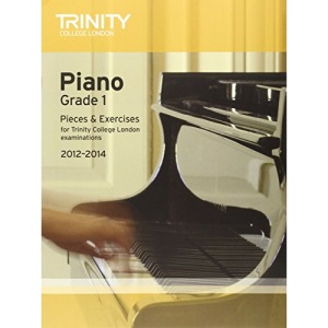 Piano 2012-2014. Grade 1: Piano Teaching Material (Trinity Piano Examinations)