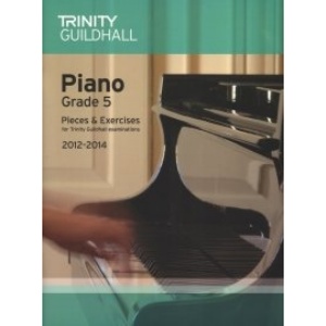 Piano Grade 5 Book Only 20122014 (Trinity Guildhall Piano Examin)