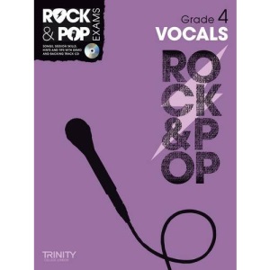 Trinity Rock & Pop Vocals Grade 4 (With Free Audio CD)