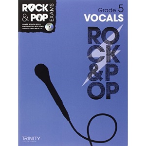 Trinity Rock & Pop Vocals Grade 5 (With Audio CD)