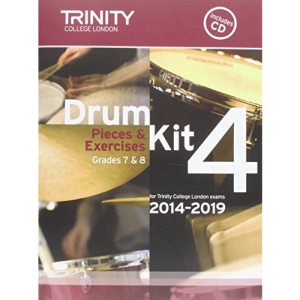 Drum Kit 2014-2019 Book 4 Grades 7 & 8: Percussion Teaching Material