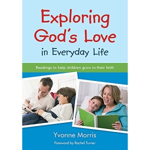 Exploring God's Love in Everyday Life