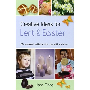 Creative Ideas for Lent & Easter