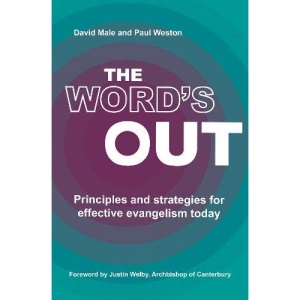 The Word's Out: Principles and strategies for effective evangelism today
