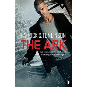 The Ark: Children of a Dead Earth Book One