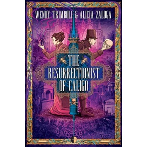 The Resurrectionist of Caligo