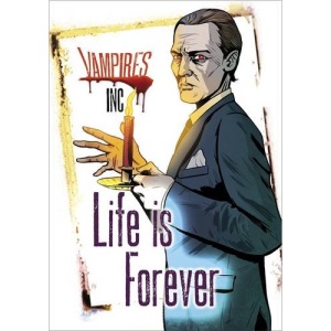 Vampires Inc: Life is Forever