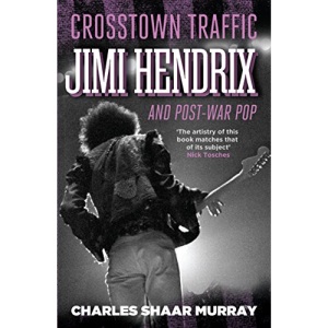 Crosstown Traffic: Jimi Hendrix and Post-war Pop