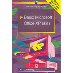 Basic Microsoft Office XP Skills (Babani computer books)