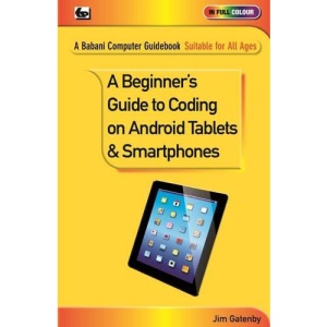 A Beginner's Guide to Coding on Android Tablets and Smartphones