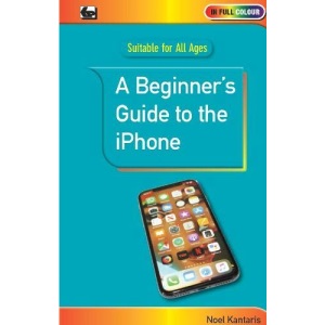 A Beginner's Guide to the iPhone