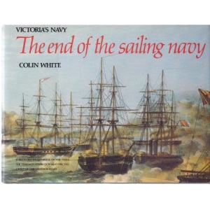 End of the Sailing Navy (Victoria's navy)