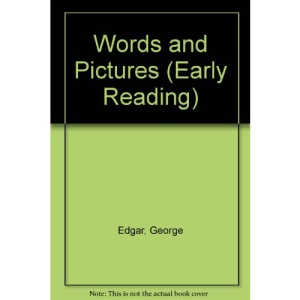 Words and Pictures (Early Reading)