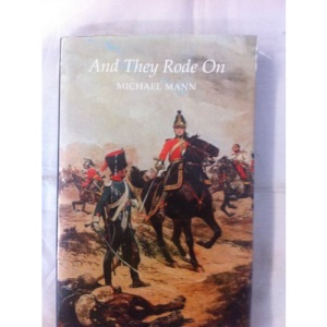 And They Rode On: King's Dragoon Guards at Waterloo