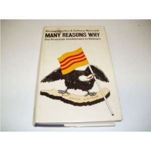 Many Reasons Why: American Involvement in Vietnam