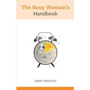 The Busy Woman's Handbook