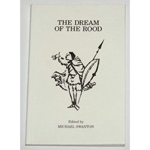 The Dream of the Rood (Exeter Mediaeval English Texts & Studies)