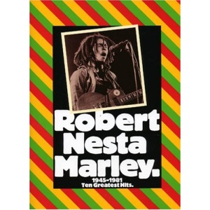 Robert Nesta Marley: 1945-1981 Ten Greatest Hits