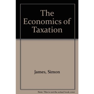 The Economics of Taxation