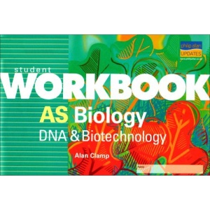 AS Biology: DNA and Biotechnology