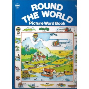 Round the World in English (Picture Word Book)