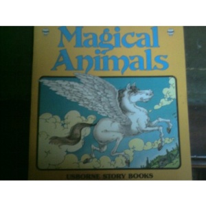 Magical Animals (Animal Stories)