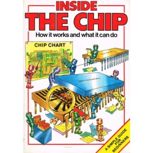 Inside the Chip (Usborne Computers & Electronics)