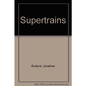 Supertrains
