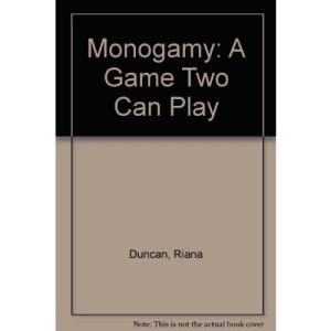 Monogamy: A Game Two Can Play