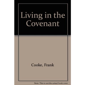 Living in the Covenant