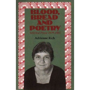 Blood Bread and Poetry Selected Prose